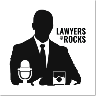 Lawyers on the Rocks Logo black merch Posters and Art